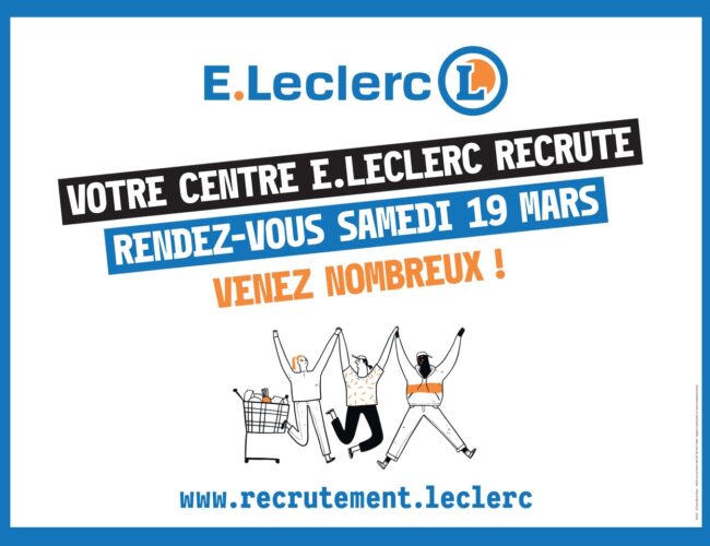 E.Leclerc organise « La Grande Rencontre », une journée de l’emploi dans plus de 460 magasins le 19 mars
