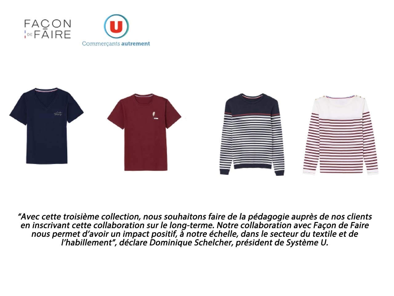 Façon de Faire et les Magasins U lancent leur troisième collection textile-habillement fabriquée en France