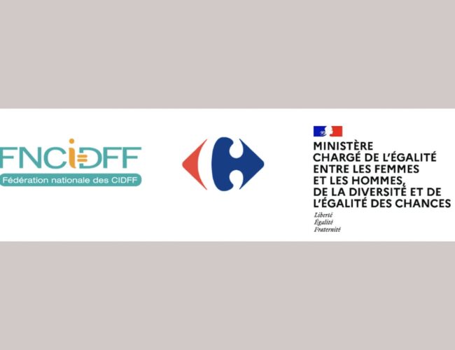 Carrefour soutient le retour à l’emploi des femmes victimes de violences en signant une convention sur les Droit des Femmes (FNCIDFF)