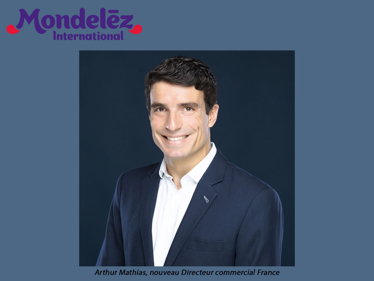 Mondelez International nomme Arthur Mathias en tant que Directeur commercial France