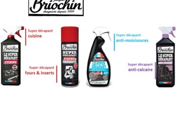 La gamme de super-décapants Briochin