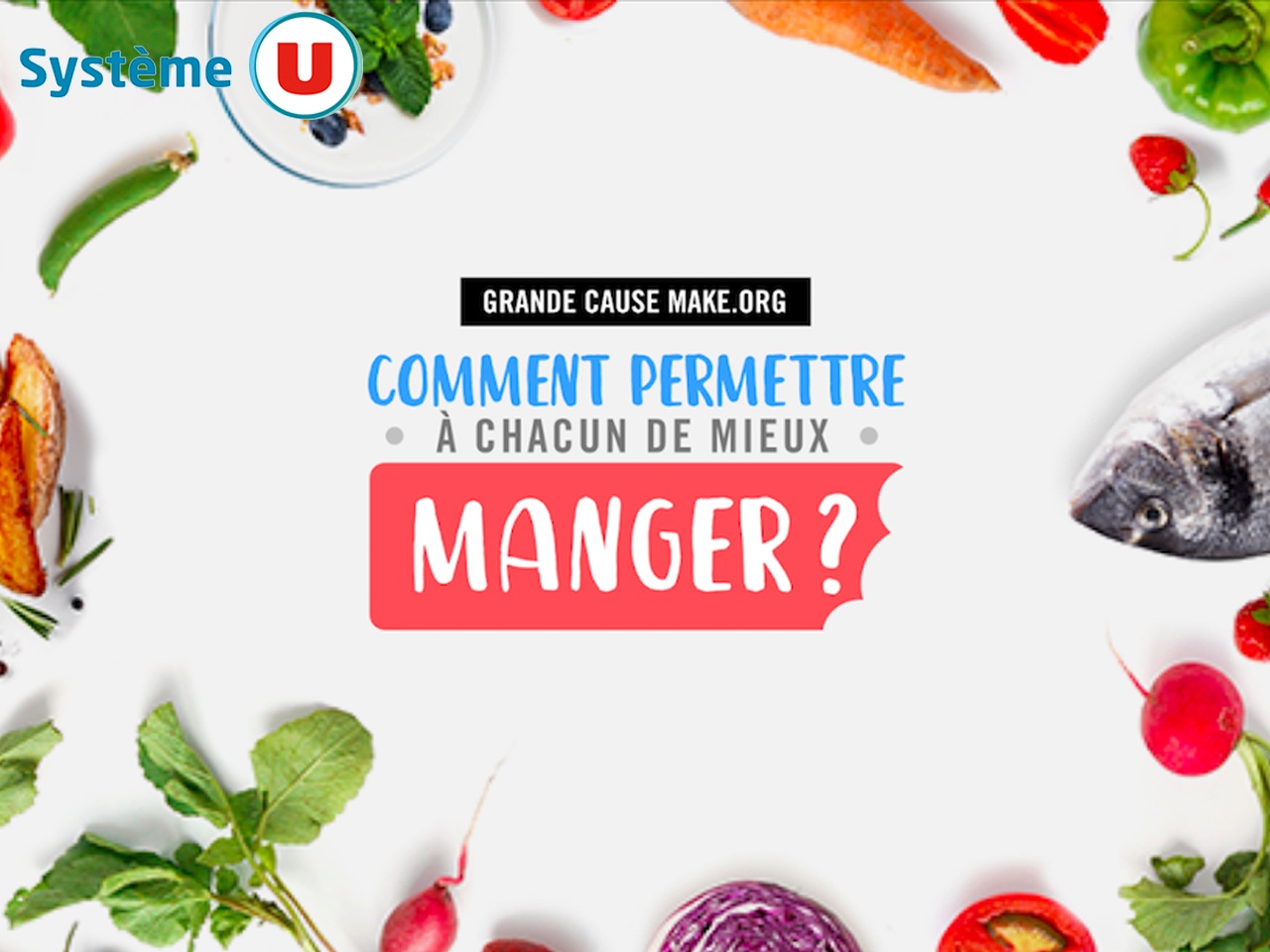 La Grande Cause de l’Alimentation (Système U) : les Français mobilisés autour du mieux-manger