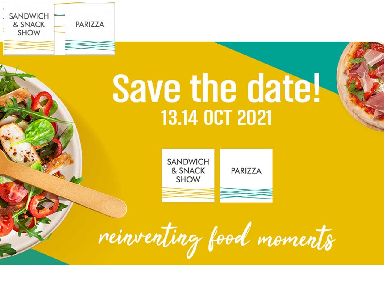 Les sandwich & snack show, Parizza et Japan Food sont reportés fin 2021 !