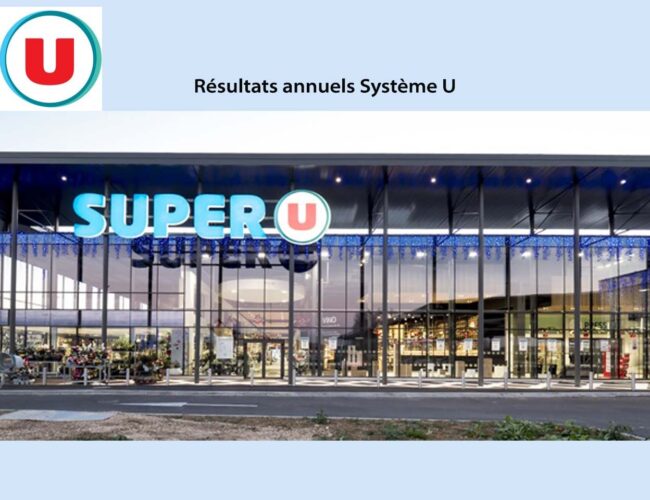 Résultats annuels : Système U voit ses enseignes de proximité et le drive progresser