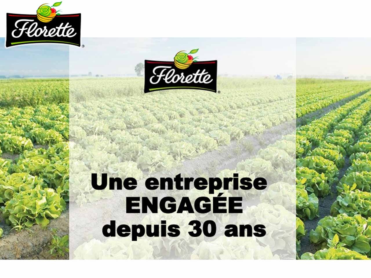 Entreprise engagée, Florette présente ses actualités