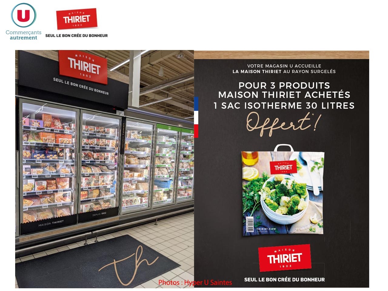 Système U et La Maison Thiriet expérimentent une collaboration exclusive au rayon surgelés