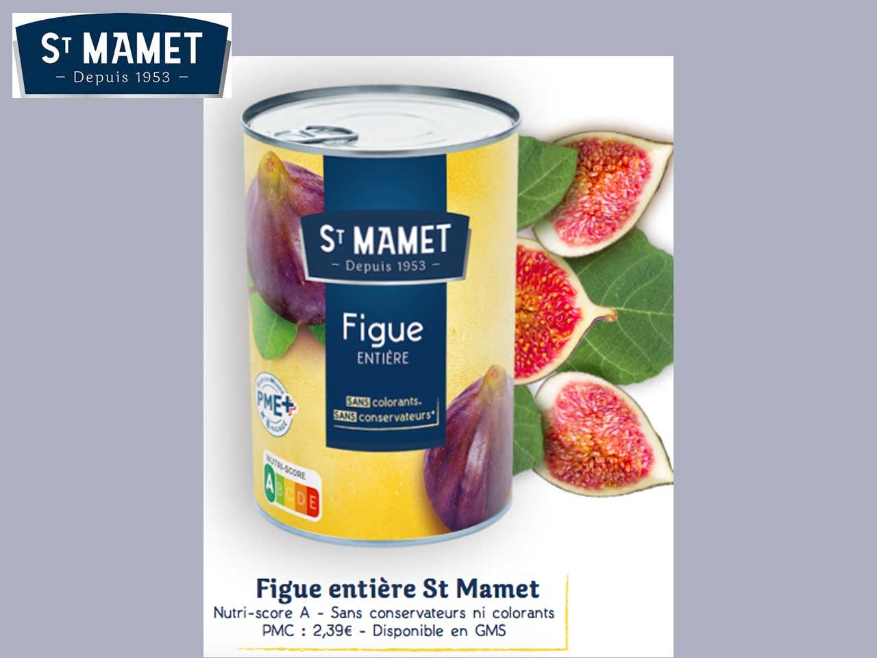 St Mamet met les figues en conserve