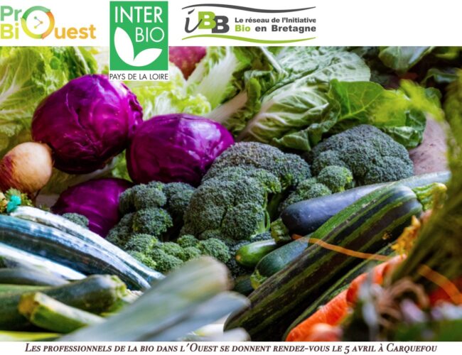 Pro Bio Ouest : Les professionnels de la bio dans l’Ouest se donnent rendez-vous le 5 avril à Carquefou