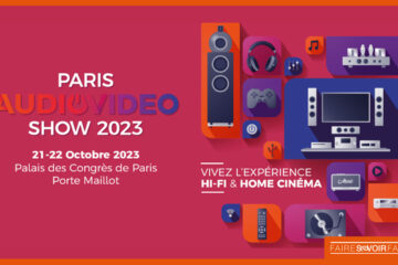 Après une édition réussie, le Paris Audio Video Show fait son retour du 21 au 23 octobre 2023