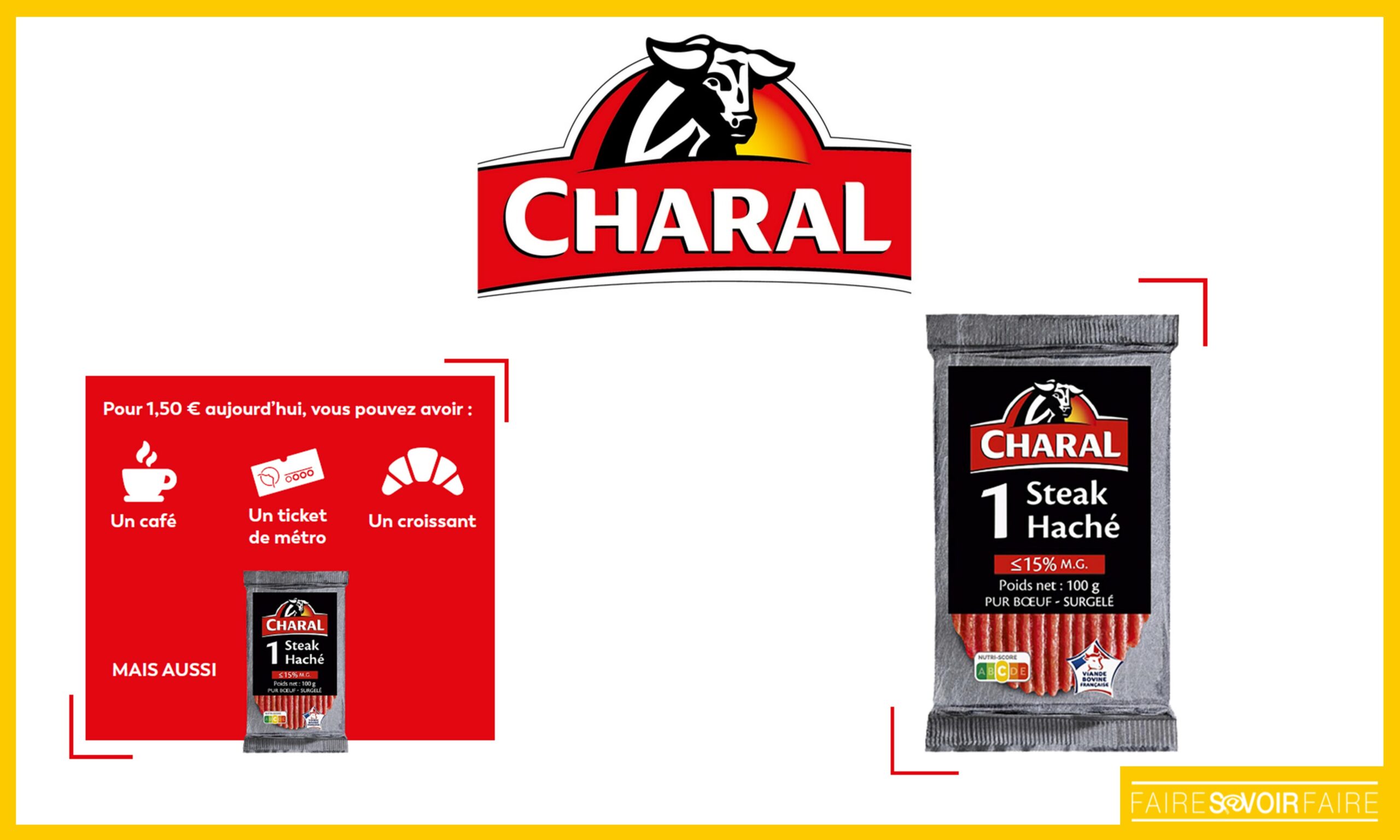 Un mois une marque : Charal