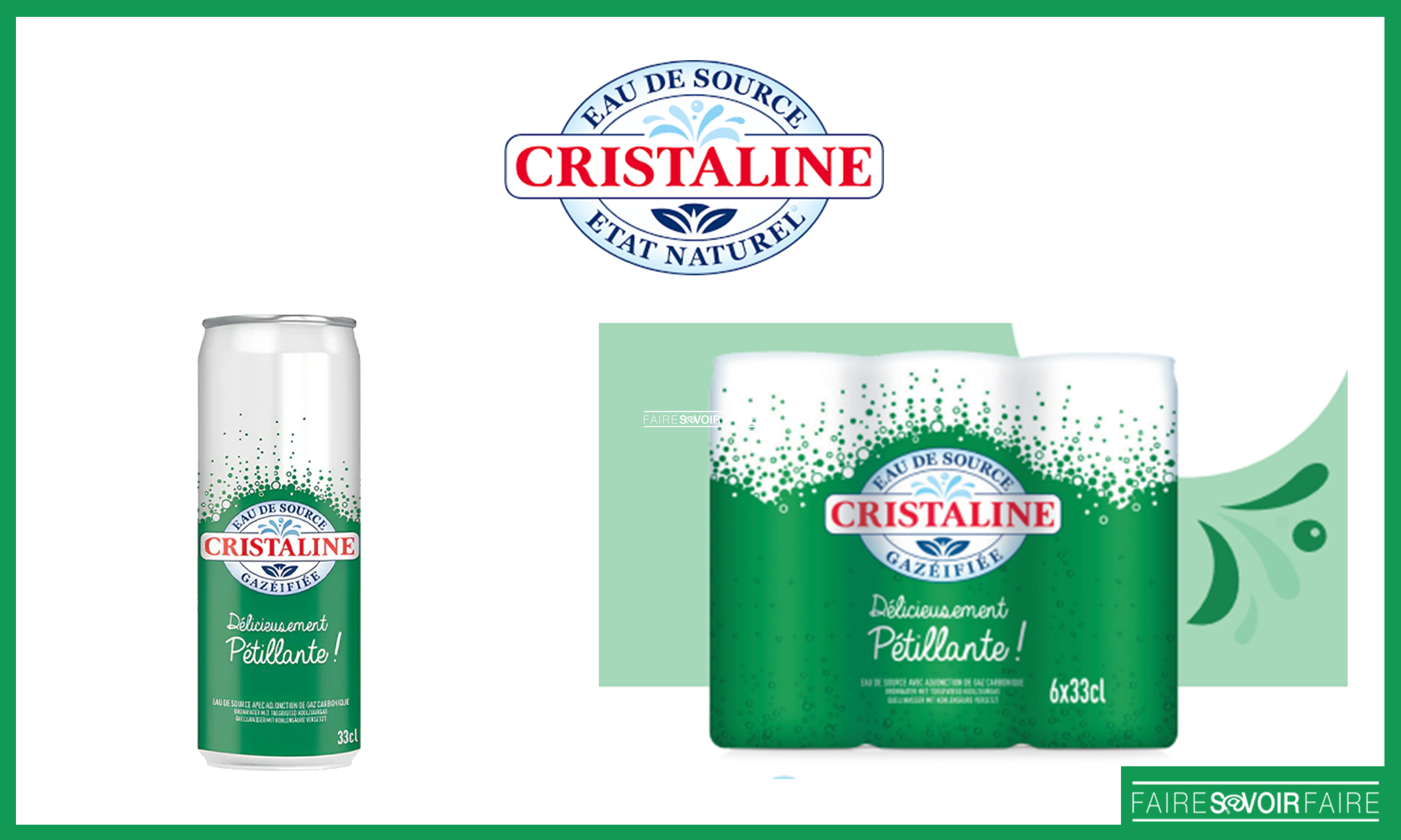 Cristaline met le gaz dans les canettes 33cl