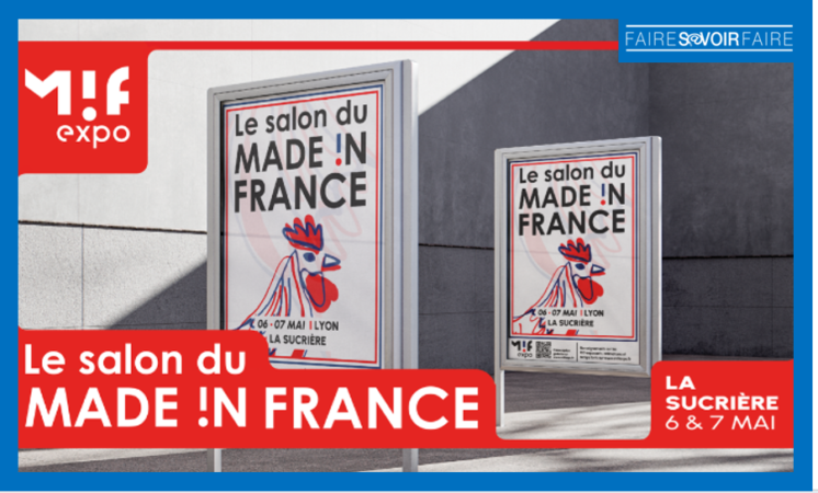 MIF Expo, le salon du Made in France, fera étape à Lyon les 6 et 7 mai