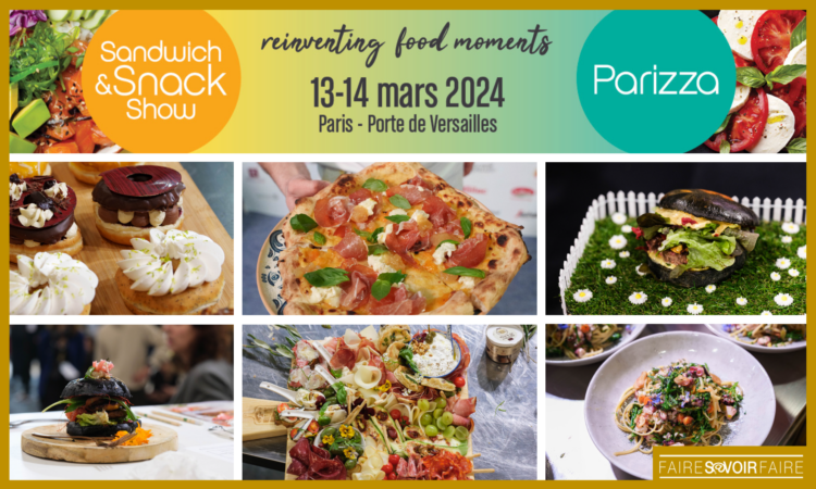 Le salon Sandwich & Snack Show 2024 a battu tous les records